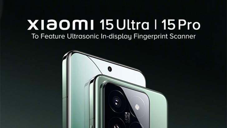 Xiaomi 15 Ultra And 15 Pro Expected With Ultrasonic In Display