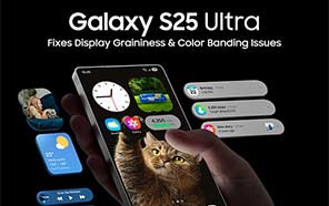 Samsung Galaxy S25 Ultra Addresses Two Major Flaws in the S24 Ultra's Display 