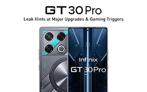 Infinix GT 30 Pro Leak Hints at Powerful Specs & Shoulder Triggers for Gaming