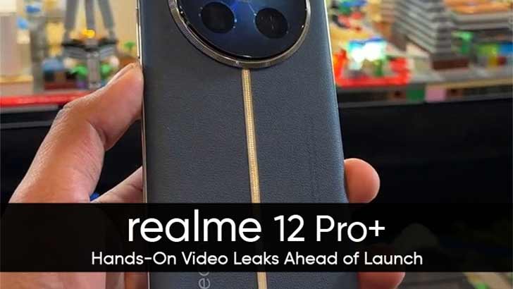 Realme 12 Pro and Pro Plus pictures and specs leaked by Tenaa - SLASHLEAKS