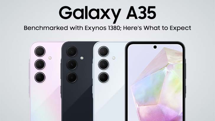 Samsung Galaxy A35 Benchmarked with Exynos 1380 Chip; Here's What to ...