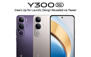 Vivo Y300 Gears Up for Launch Next Week; Design Revealed via Teaser 