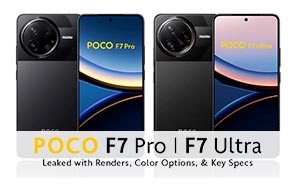 Xiaomi Poco F7 Pro & F7 Ultra Leaked with Renders, Color Options, and Key Specs 