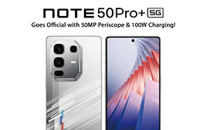 Infinix Note 50 Pro+ 5G Unveiled; 50MP Periscope, 100W Charging, Dimensity 8350 SoC