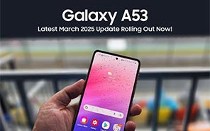 Samsung Galaxy A53 Rolls Out a Critical March 2025 Security Update