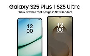 Samsung Galaxy S25 Plus & S25 Ultra Show Off the Front Design in New Renders 