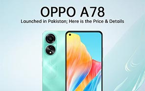 Oppo A78 4G Launched With AMOLED Display and 67W Charging for $236