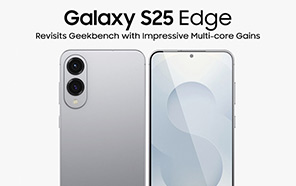 Samsung Galaxy S25 Edge Revisits Geekbench with Impressive Multi-core Gains