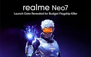 Realme Neo 7 Gets an Official Launch Date; Teased with Affordable Price & Flagship Specs 