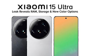 Xiaomi 15 Ultra Tipped with RAM, Storage, and Color Options for the Global Market